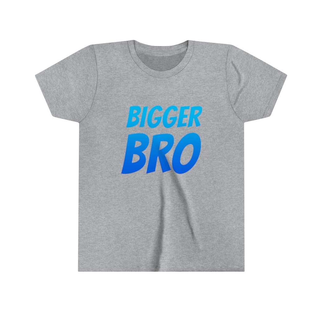 Bigger Bro - Youth Short Sleeve Tee Shirt