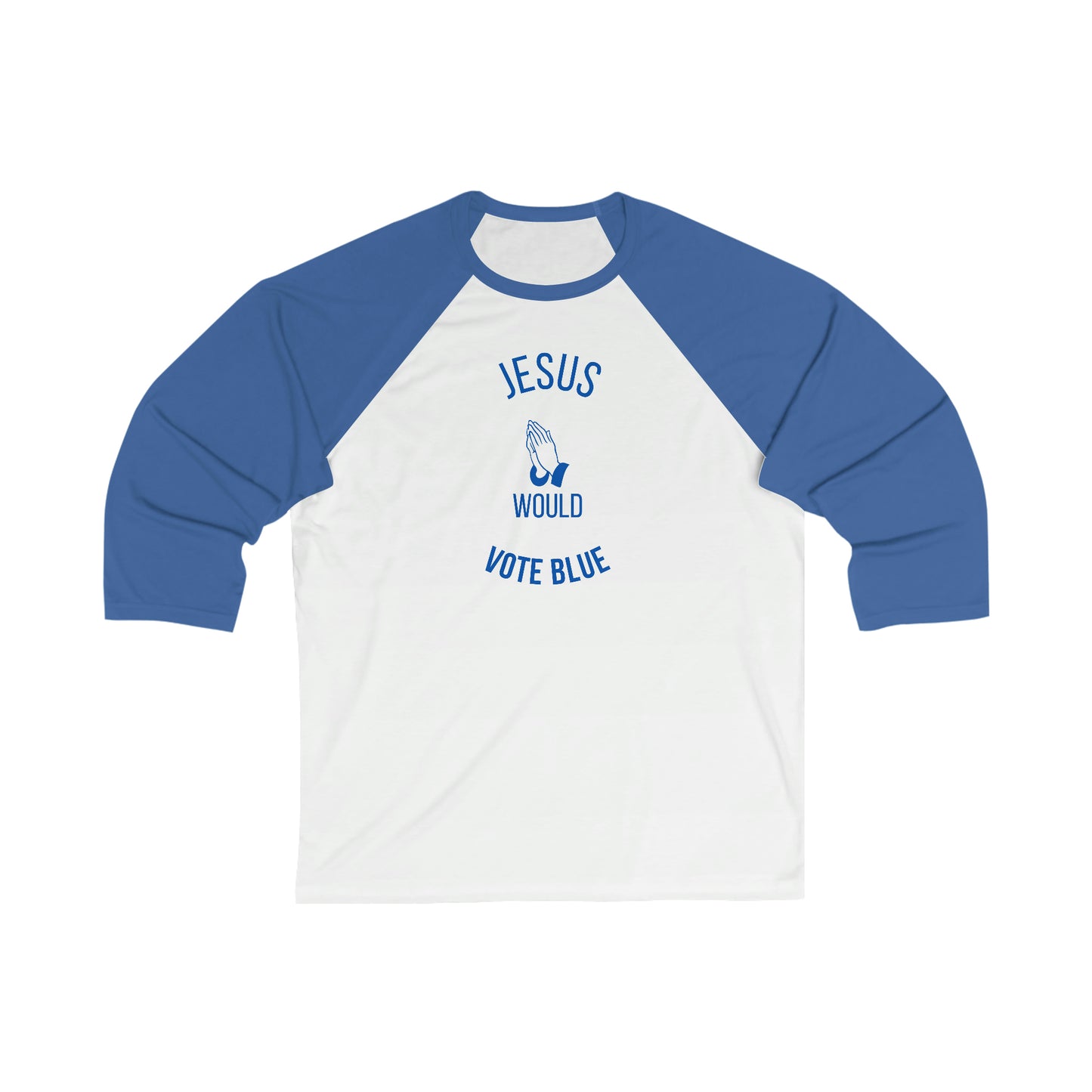 Jesus Would Vote Blue - Unisex Baseball Tee 3/4 Sleeve